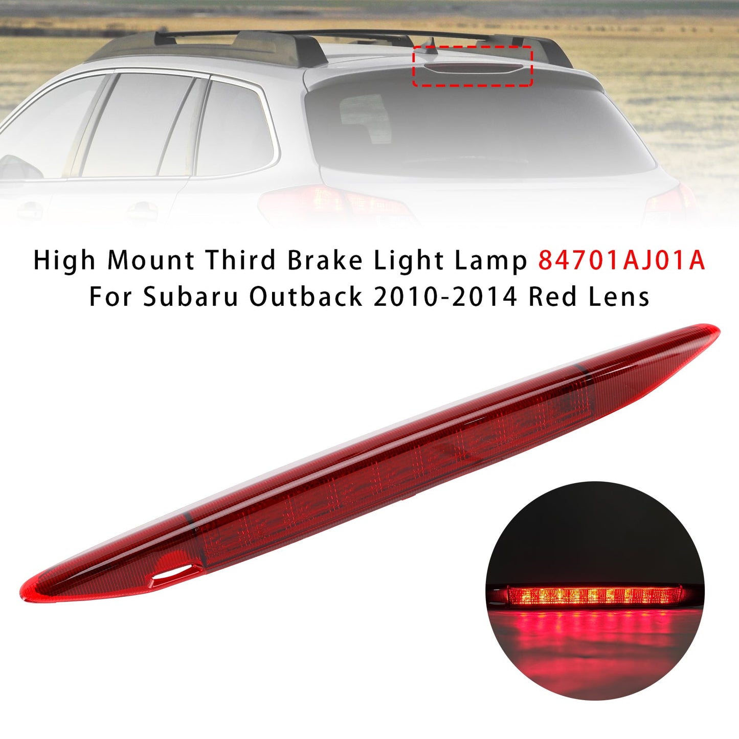 2010-2014 Subaru Outback 84701AJ01A Red Lens High Mount Third Brake Light Lamp