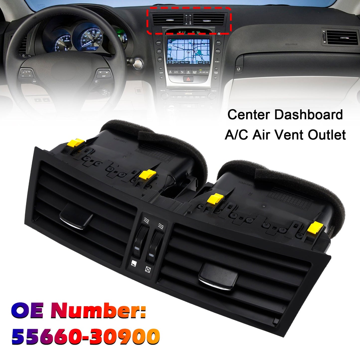 2006-2011 Lexus GS350 GS450H Center Dashboard A/C Air Vent Outlet 55660-30900 55660-30411-E0