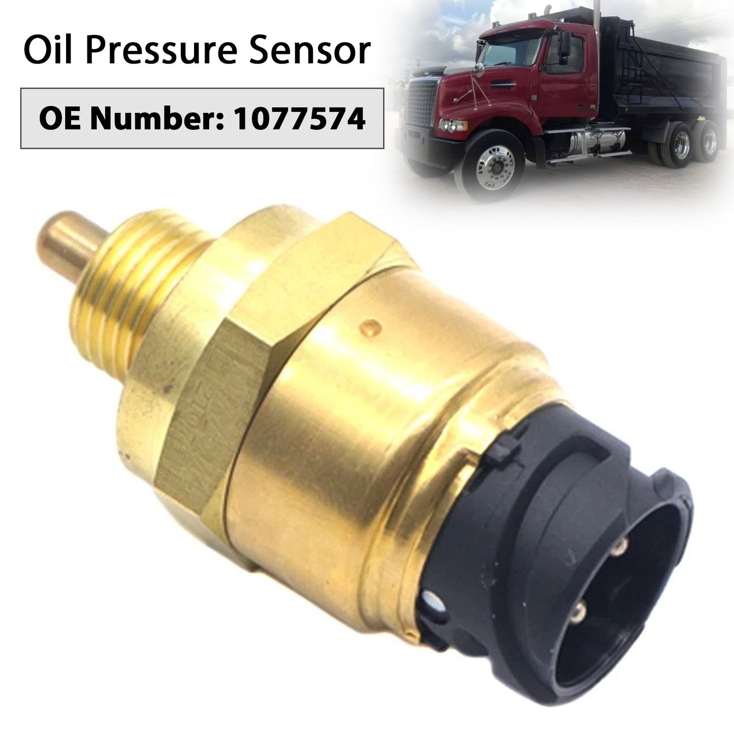 Oil Pressure Sensor 1077574 for Volvo VHD VN VNL VNM 2003-2008 D12 12.1L