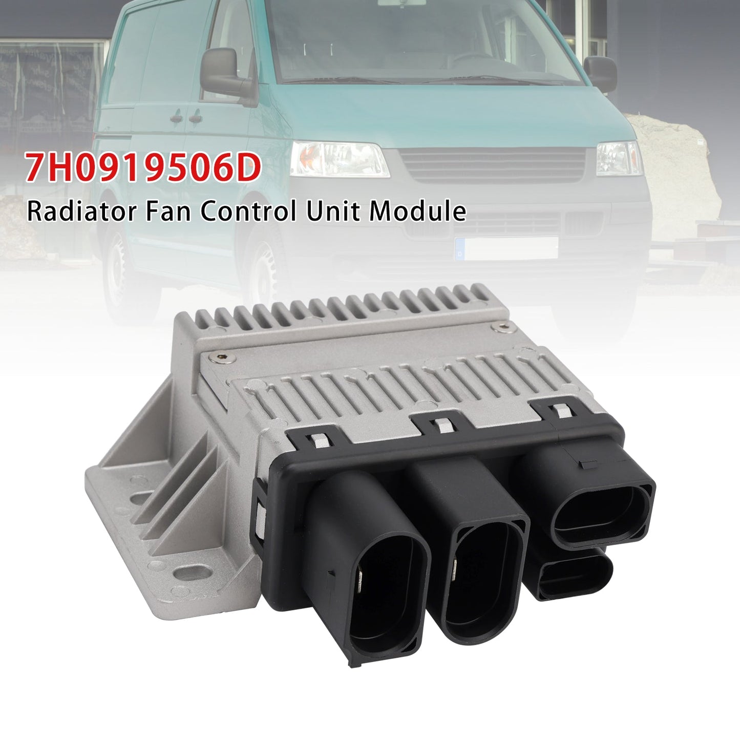 7H0919506D Radiator Fan Control Unit Module For VW Transporter T5 2003-2010