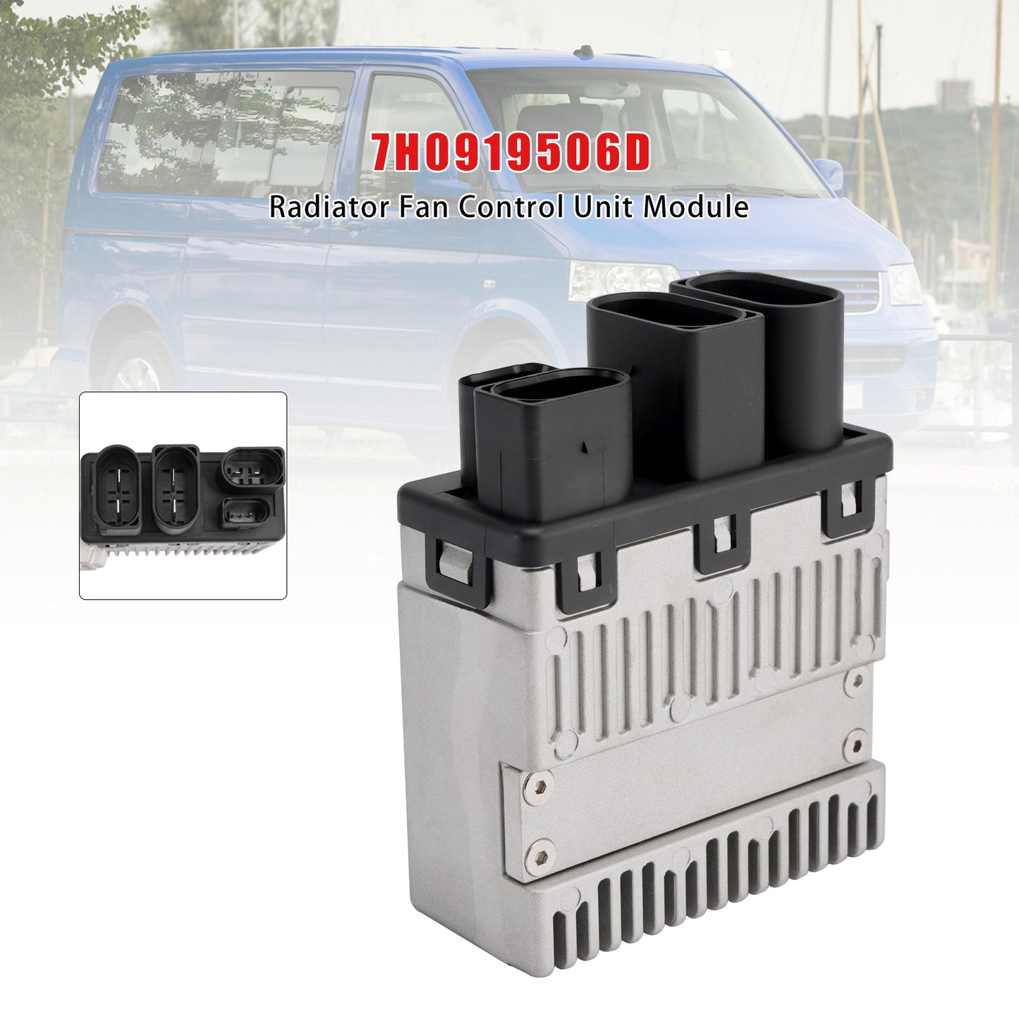 7H0919506D Radiator Fan Control Unit Module For VW Transporter T5 2003-2010