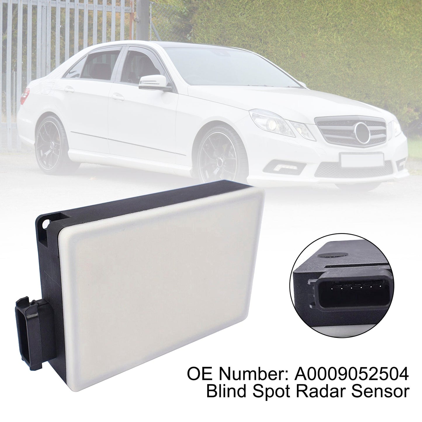 Blind Spot Radar Sensor A0009052504 A0009020221 A0009018802 For Mercedes W212 W218 W205 W222 W207