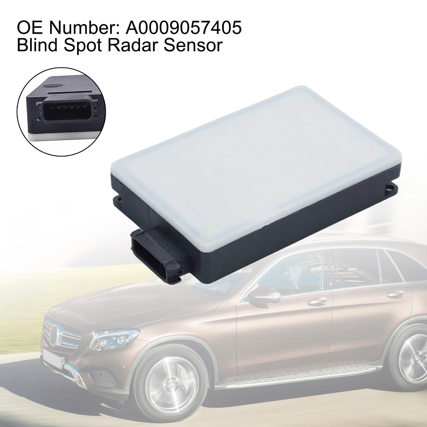Blind Spot Radar Sensor A0009057405 A0009021329 A0009018802 For Mercedes-Benz GLC GLE GLS 2015-2019