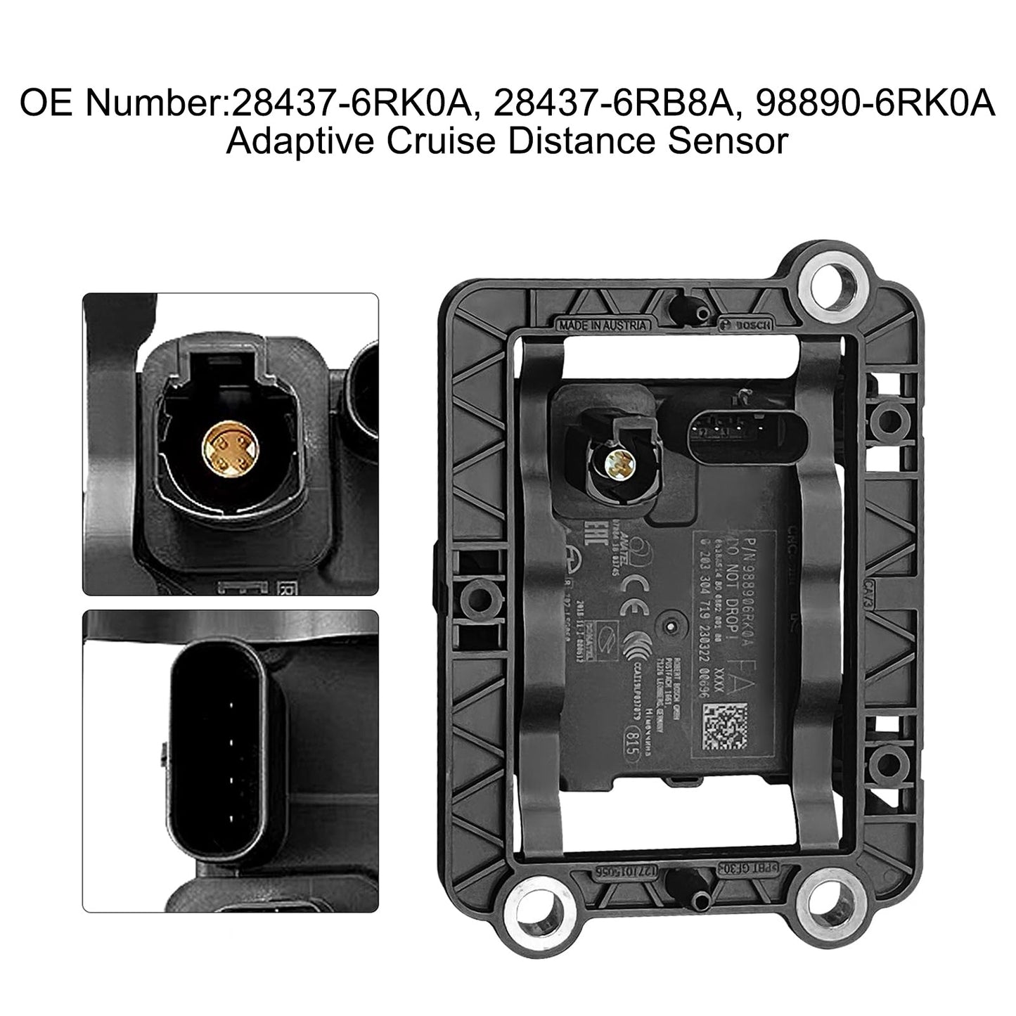 2021-2025 Nissan Rogue 1.5L 28437-6RK0A Adaptive Cruise Distance Sensor 28437-6RB8A 98890-6RK0A