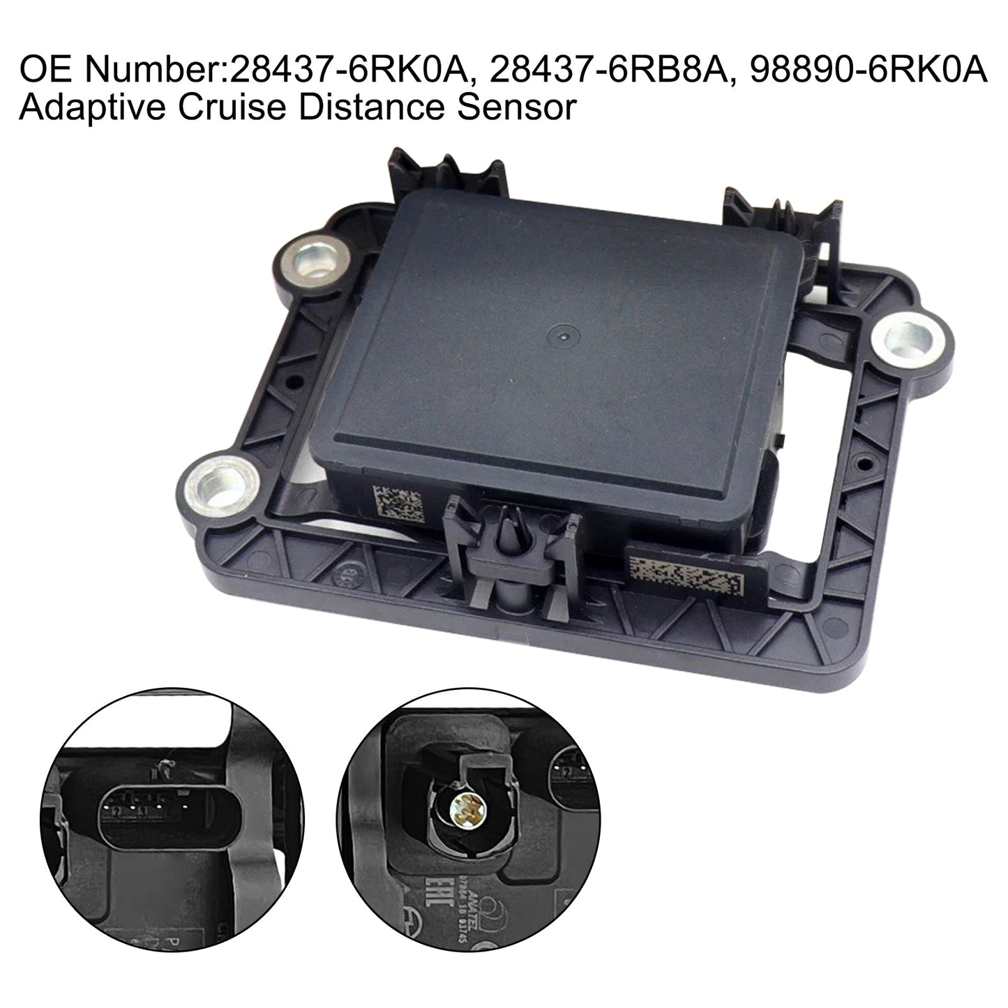 2021-2025 Nissan Rogue 1.5L 28437-6RK0A Adaptive Cruise Distance Sensor 28437-6RB8A 98890-6RK0A