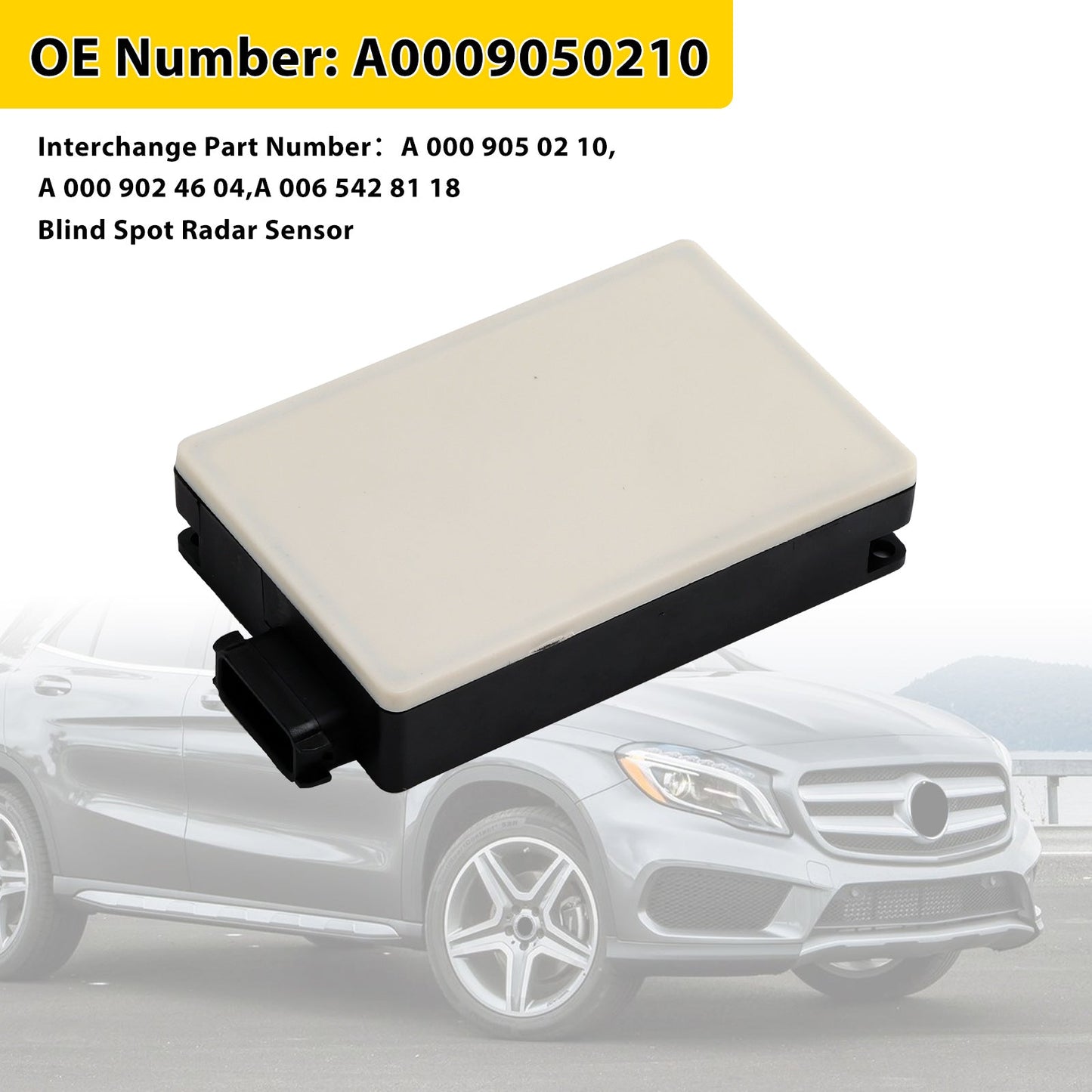 Mercedes Benz GLC CLA GLE GLS 2015-2018 Blind Spot Radar Sensor A0009050210 A0009024604 A0065428118