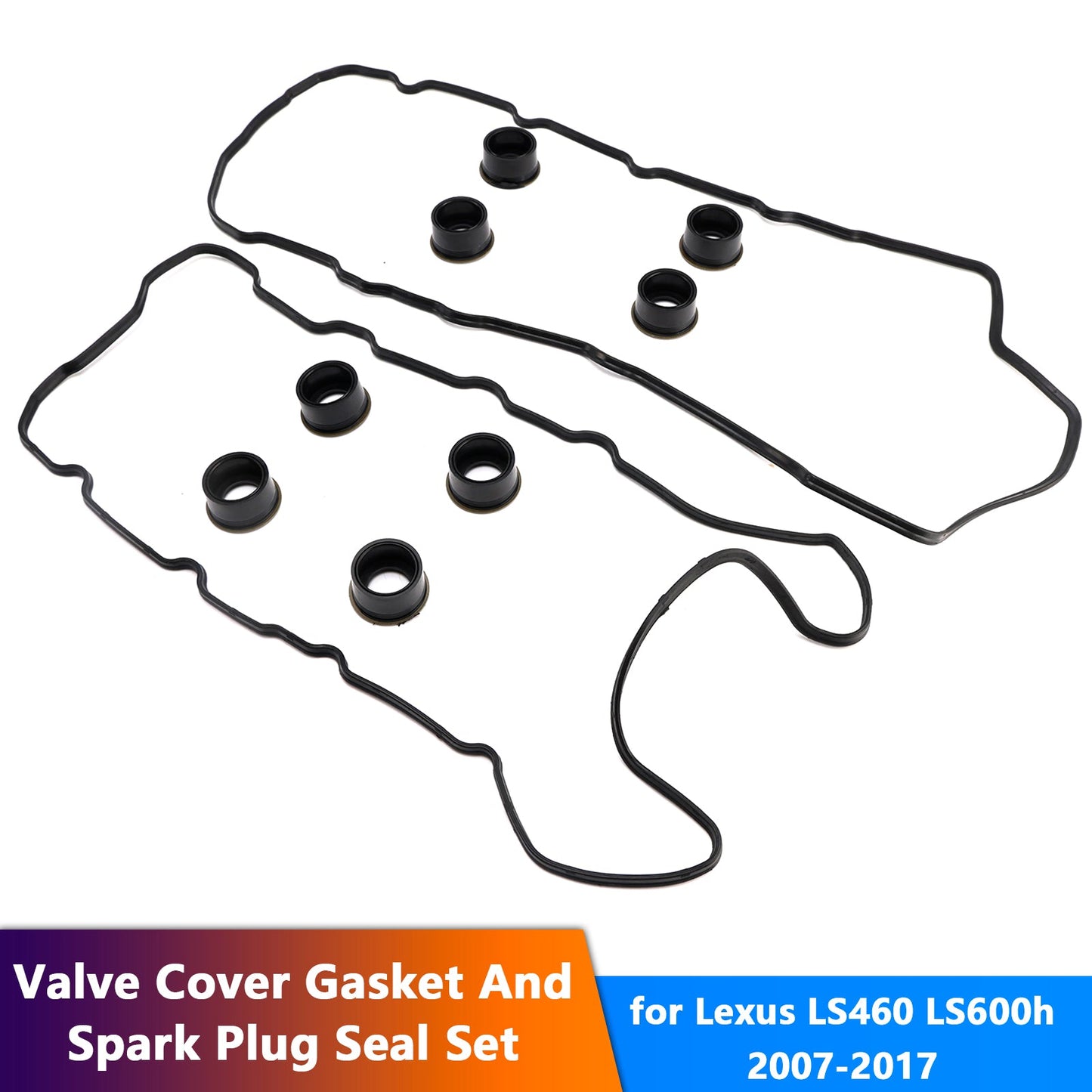 Lexus LS460 LS600h 2007-2017 Valve Cover Gasket And Spark Plug Seal Set 11213-38030 11214-38020 11193-38020
