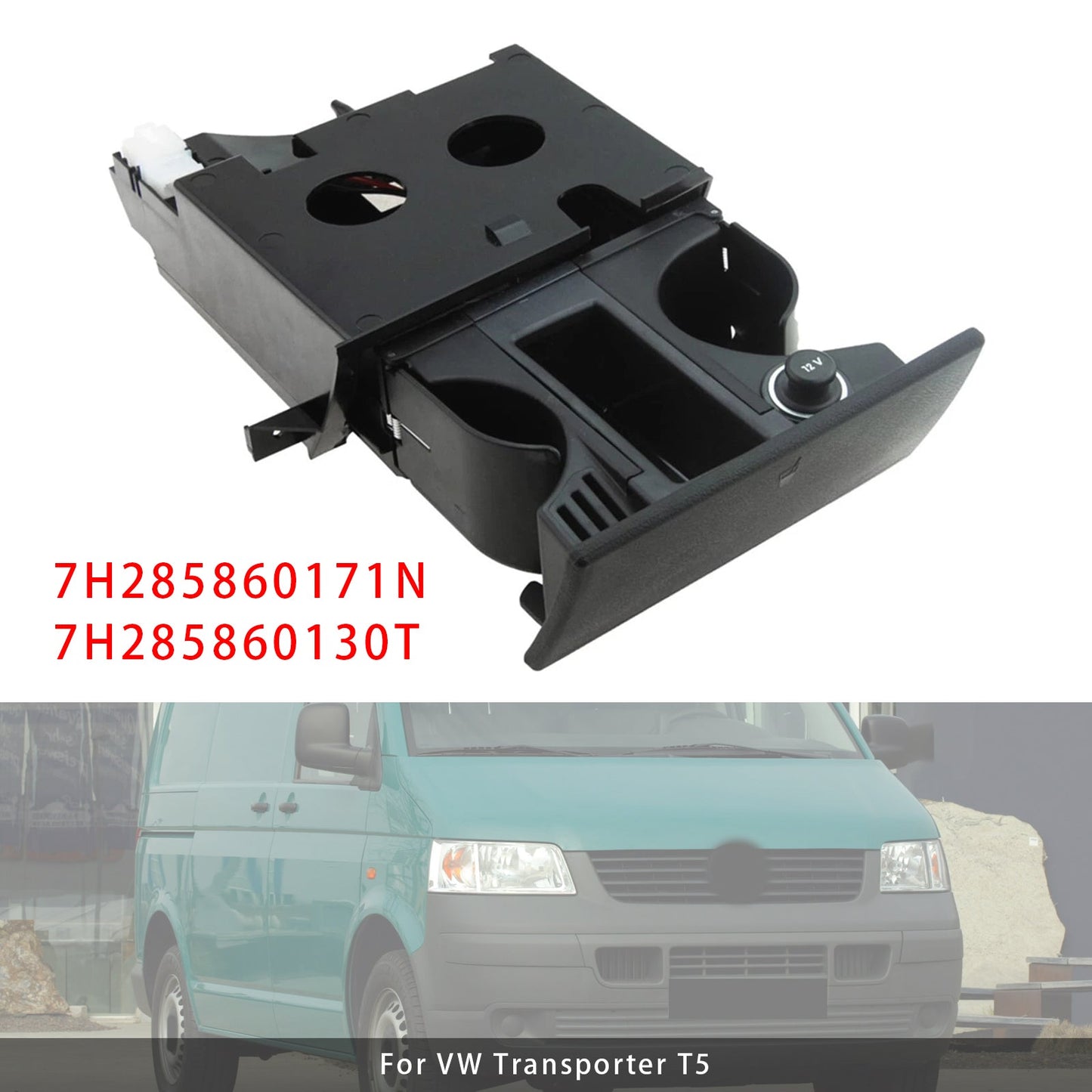 VW Transporter T5 7H285860171N Black Premium Cup Holder