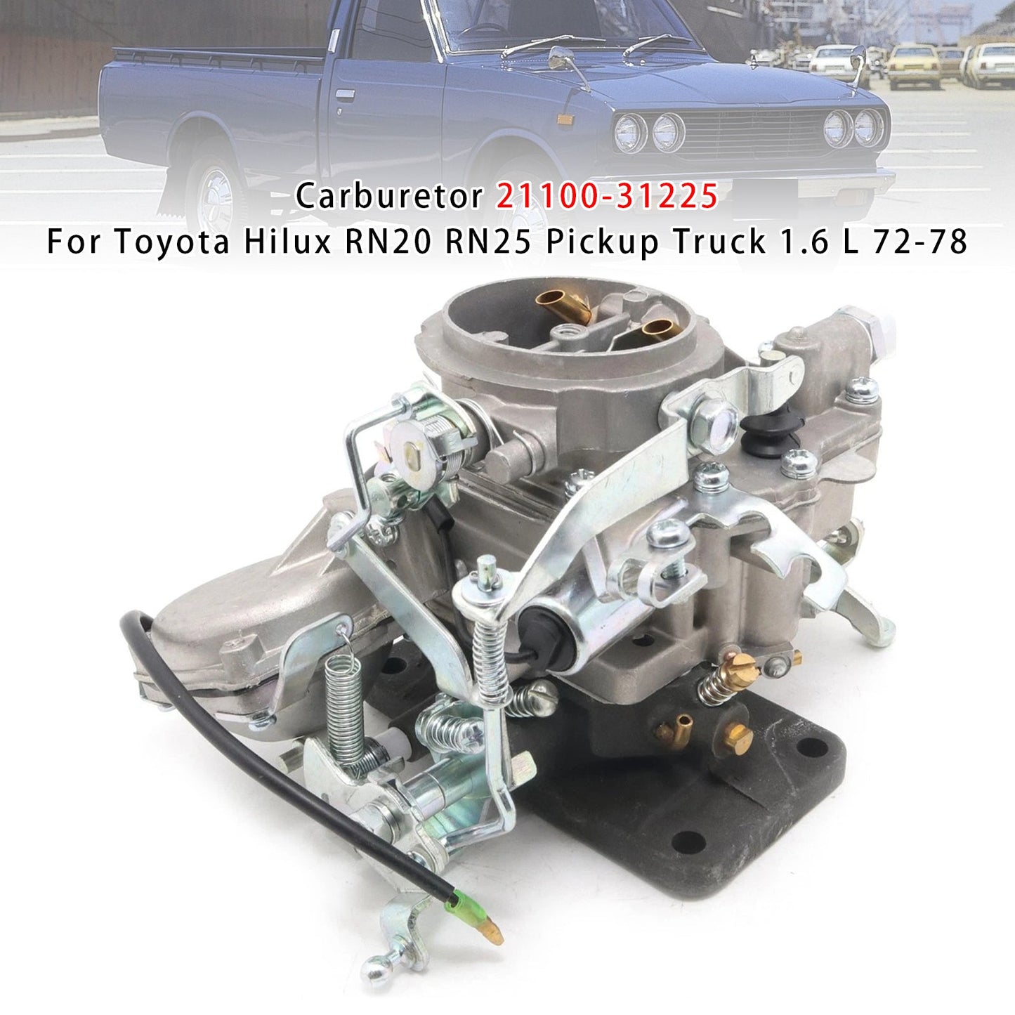 1972-1978 Toyota Hilux RN20 RN25 Pickup Truck 1.6 L Carburetor 21100-31225