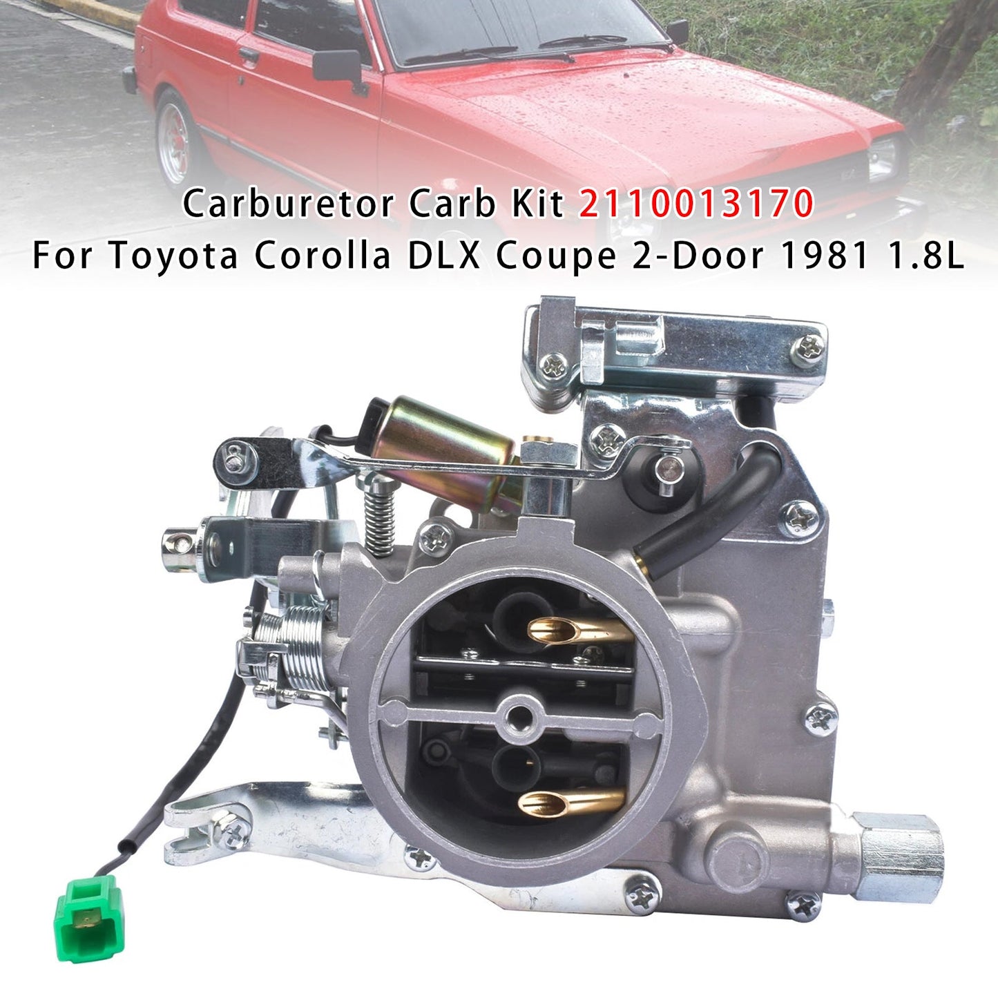 Toyota Corolla DLX Coupe 2-Door 1981 1.8L Carburetor Carb Kit 2110013170