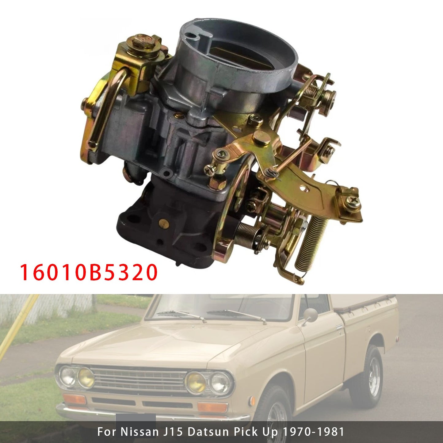 Nissan J15 Datsun Pick Up 1970-1981 Carburetor 16010B5320