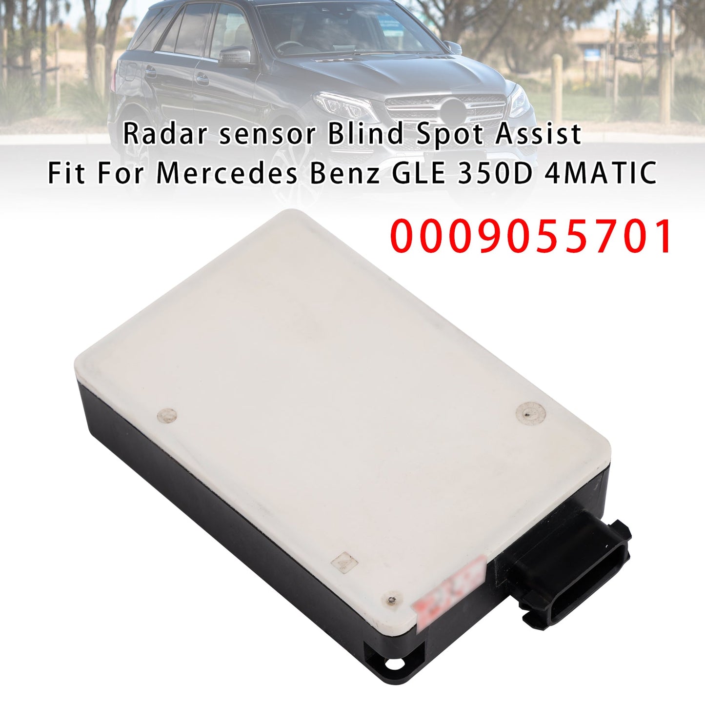 Mercedes Benz ML GLE W166 R172 New Radar Sensor Blind Spot A0009050010