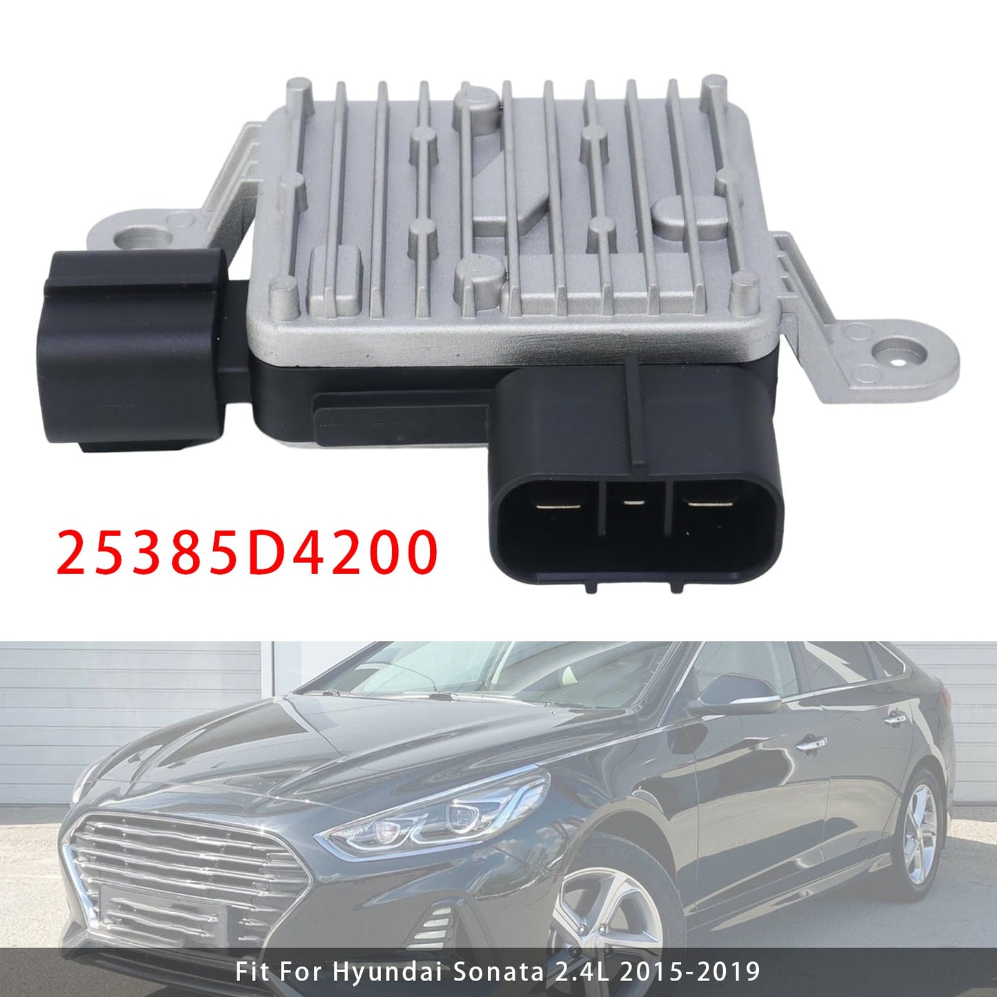 Hyundai Sonata 2.4L 2015-2019 25385D4200 Radiator Fan Control Module