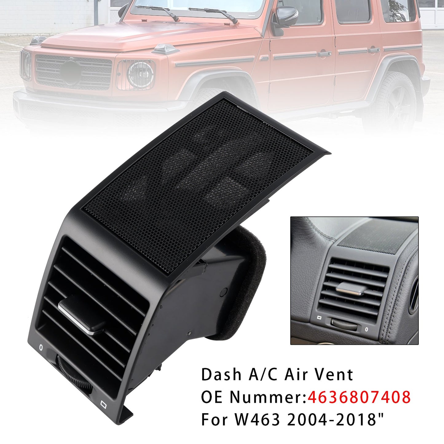 Mercedes Benz G55 G500 G550 2004-2018 Left/Right Dash A/C Air Vent 4636807408