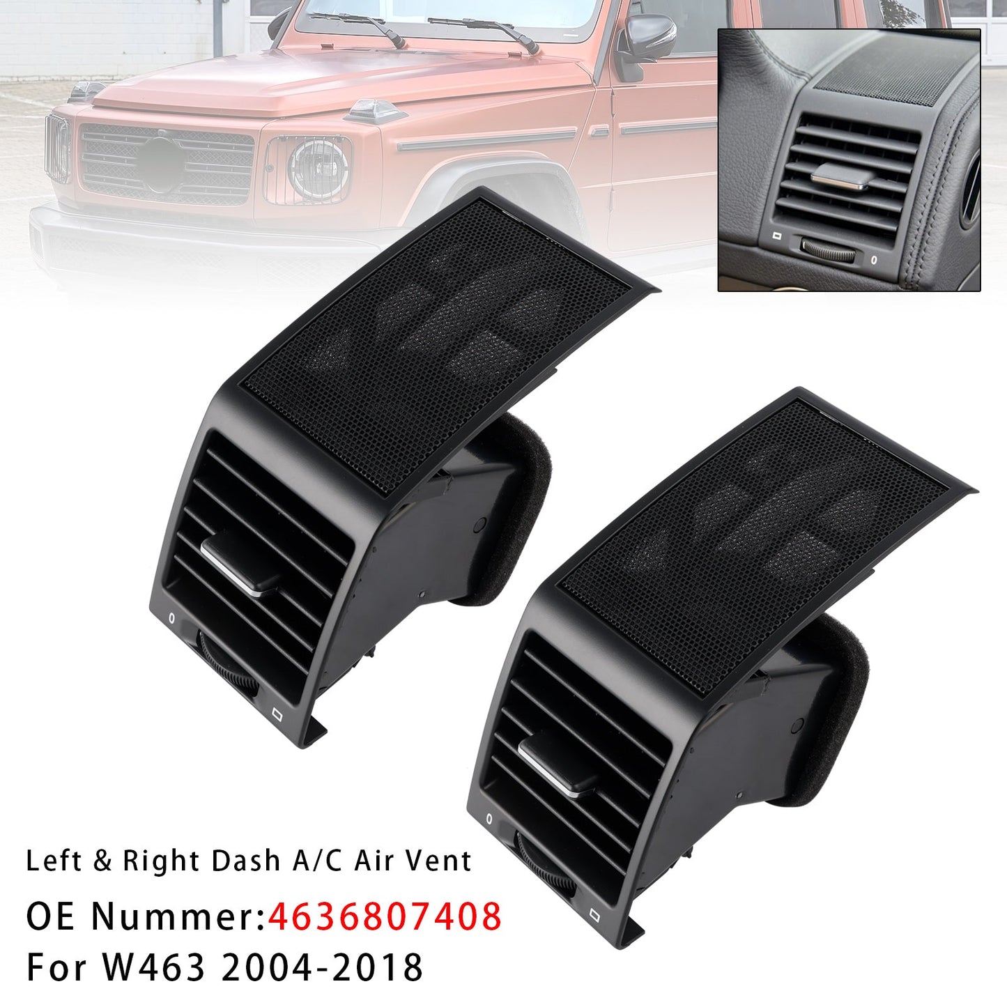 Mercedes W463 G Class G500 G55 AMG Left & Right A/C Air Vent 4636807408