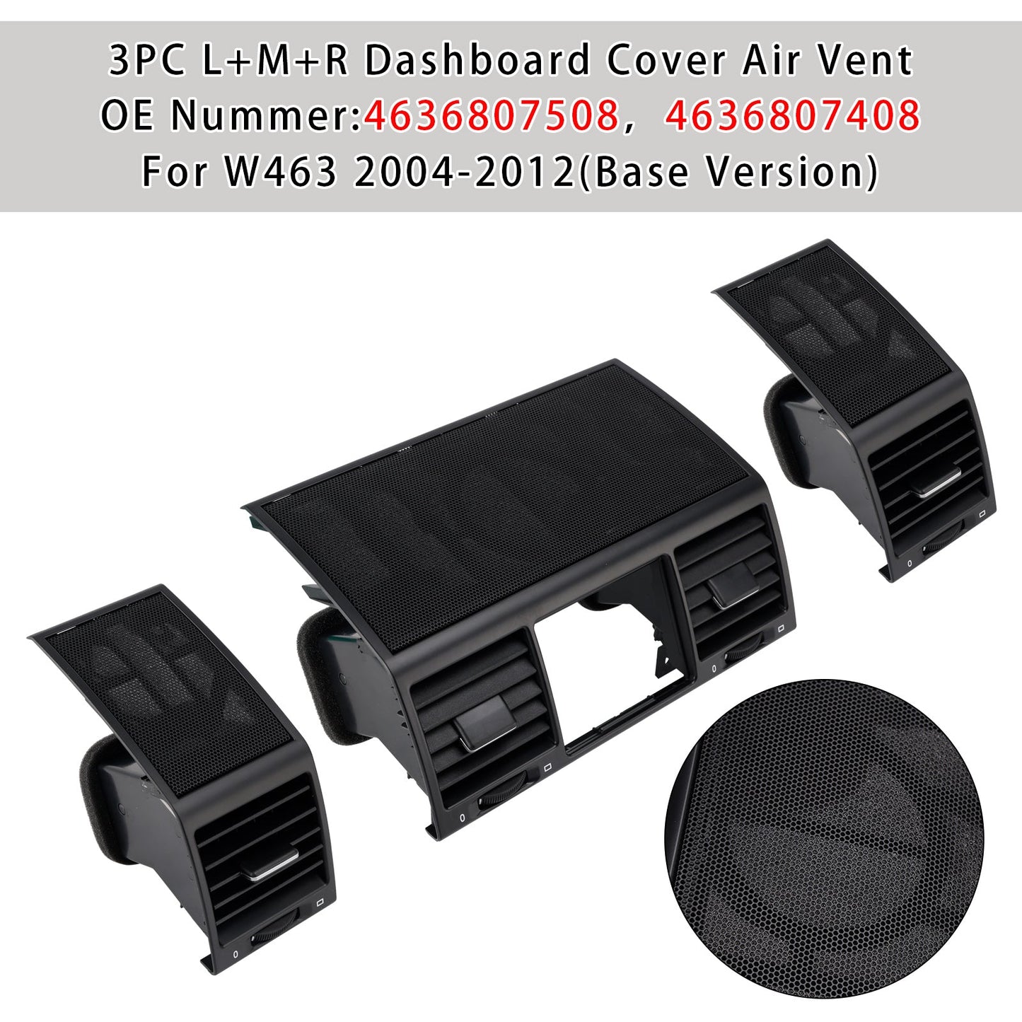 3PCS A/C Air Vent Grille Cover 4636807508 For Benz W463 G500 G55 AMG 2004-2012