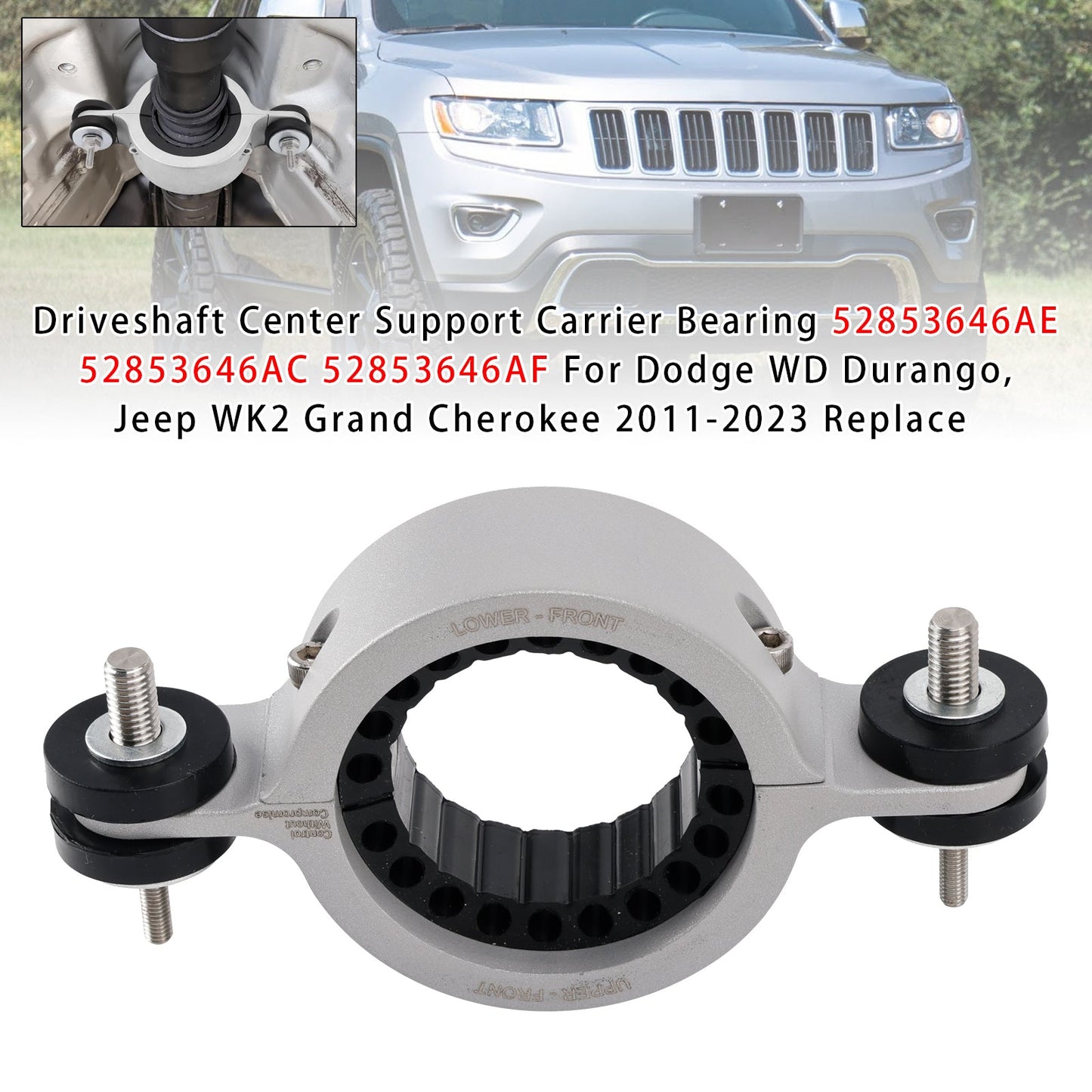 2011-2023 Dodge WD Durango 3rd gen 52853646AE 52853646AC 52853646AF Driveshaft Center Support Carrier Bearing