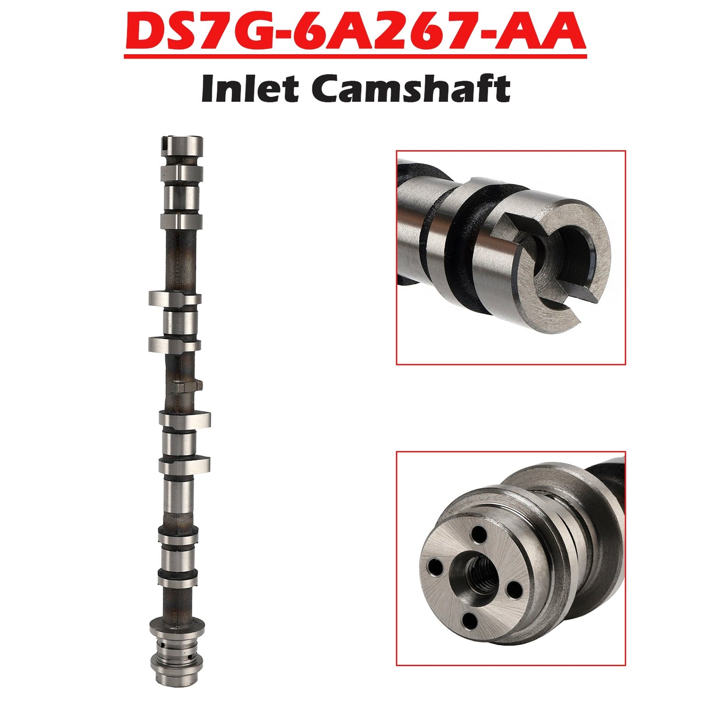 03/2015-06/2019 Ford C-MAX II Van DS7G-6A267-AA DS7G6A267AA Inlet Camshaft for Ford C-MAX S-MAX 1.5 Ecoboost