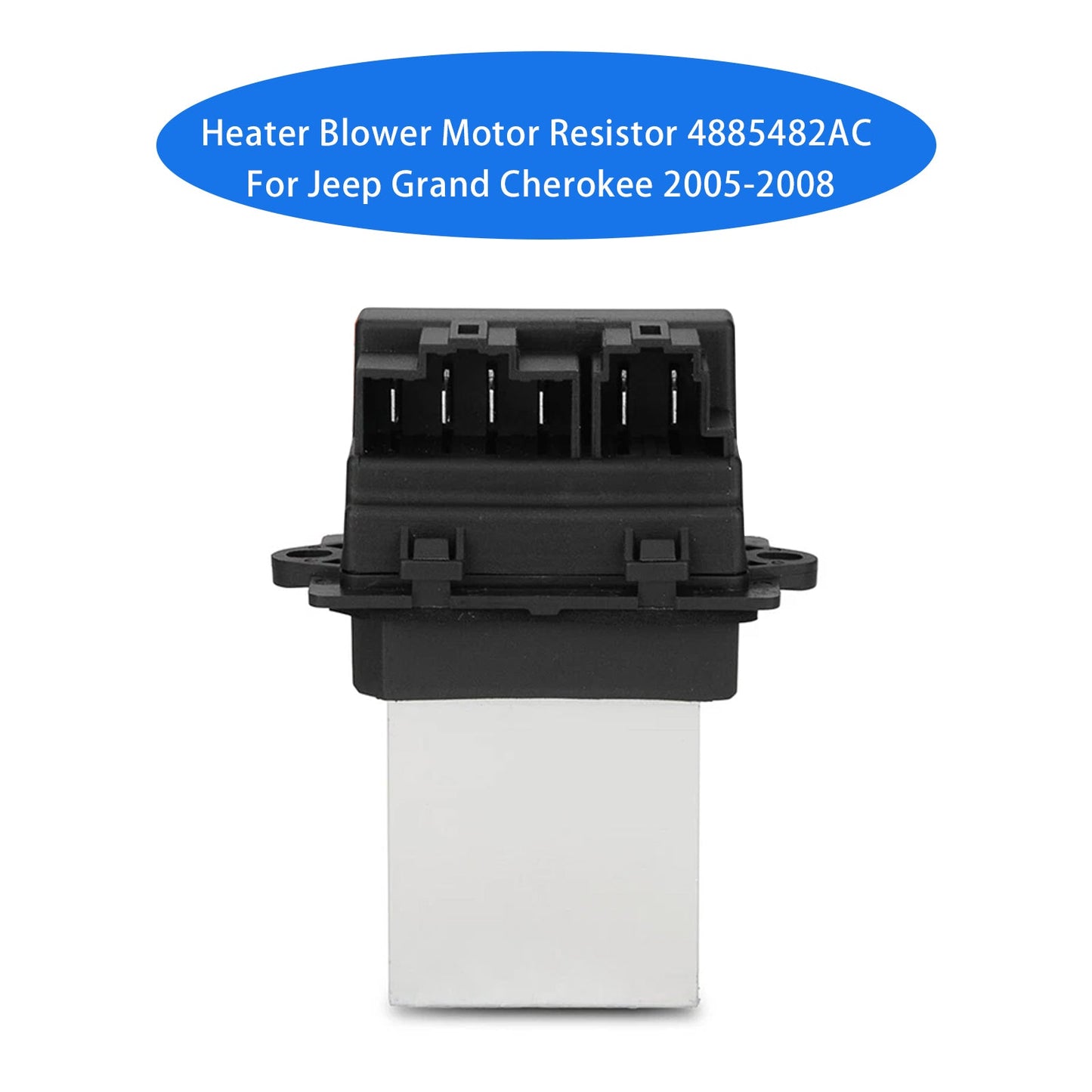 2005-2008 Jeep Grand Cherokee 4885482AC Heater Blower Motor Resistor