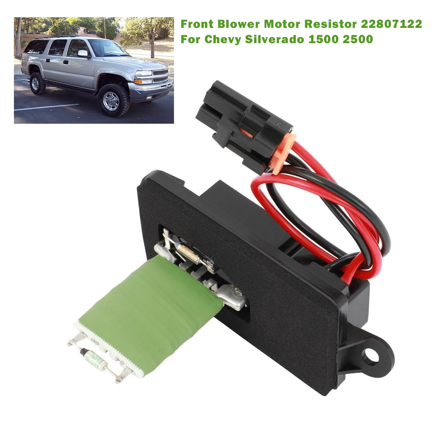 Chevy Silverado 1500 2500 22807122 Front Blower Motor Resistor