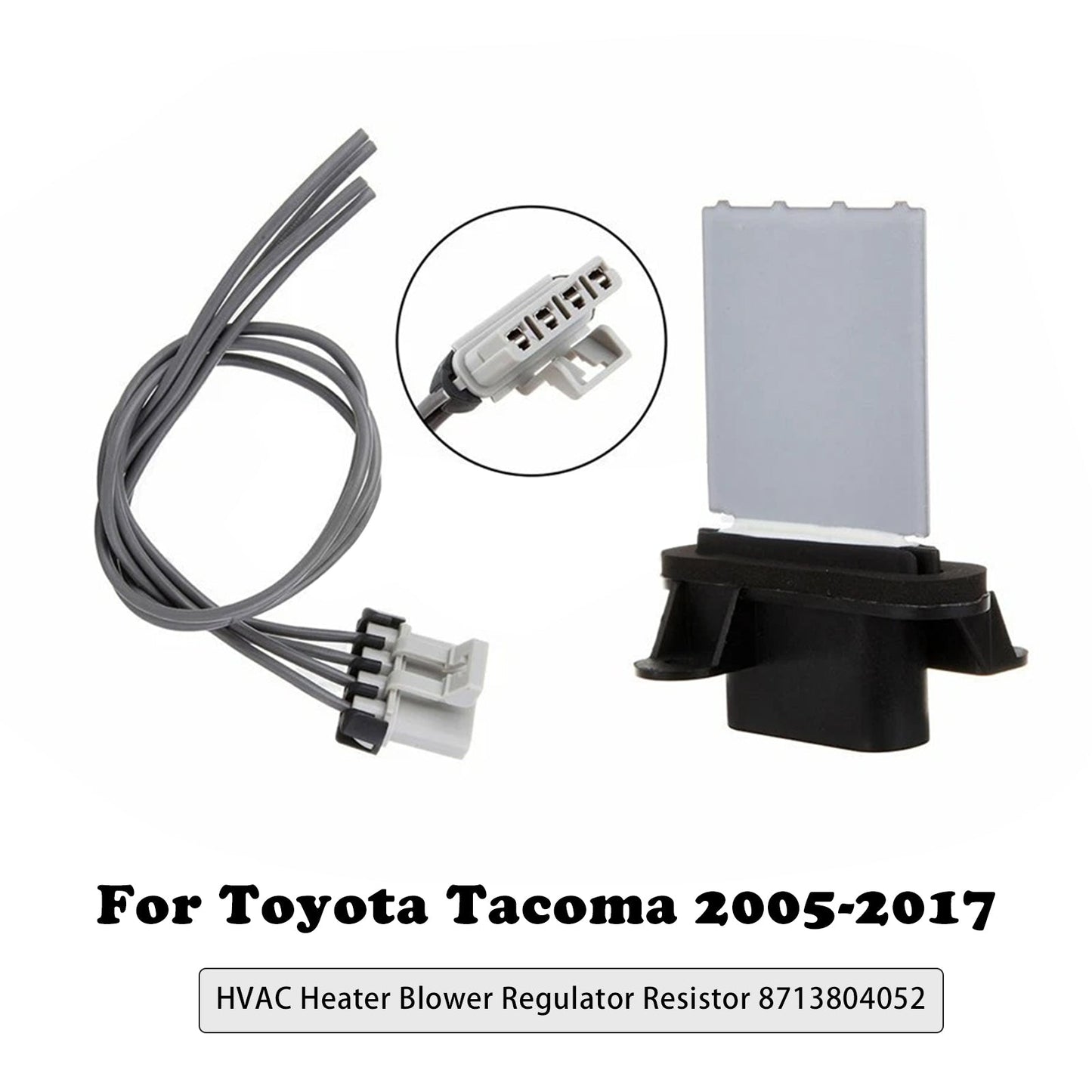 2005-2017  Toyota Tacoma 8713804052 HVAC Heater Blower Regulator Resistor