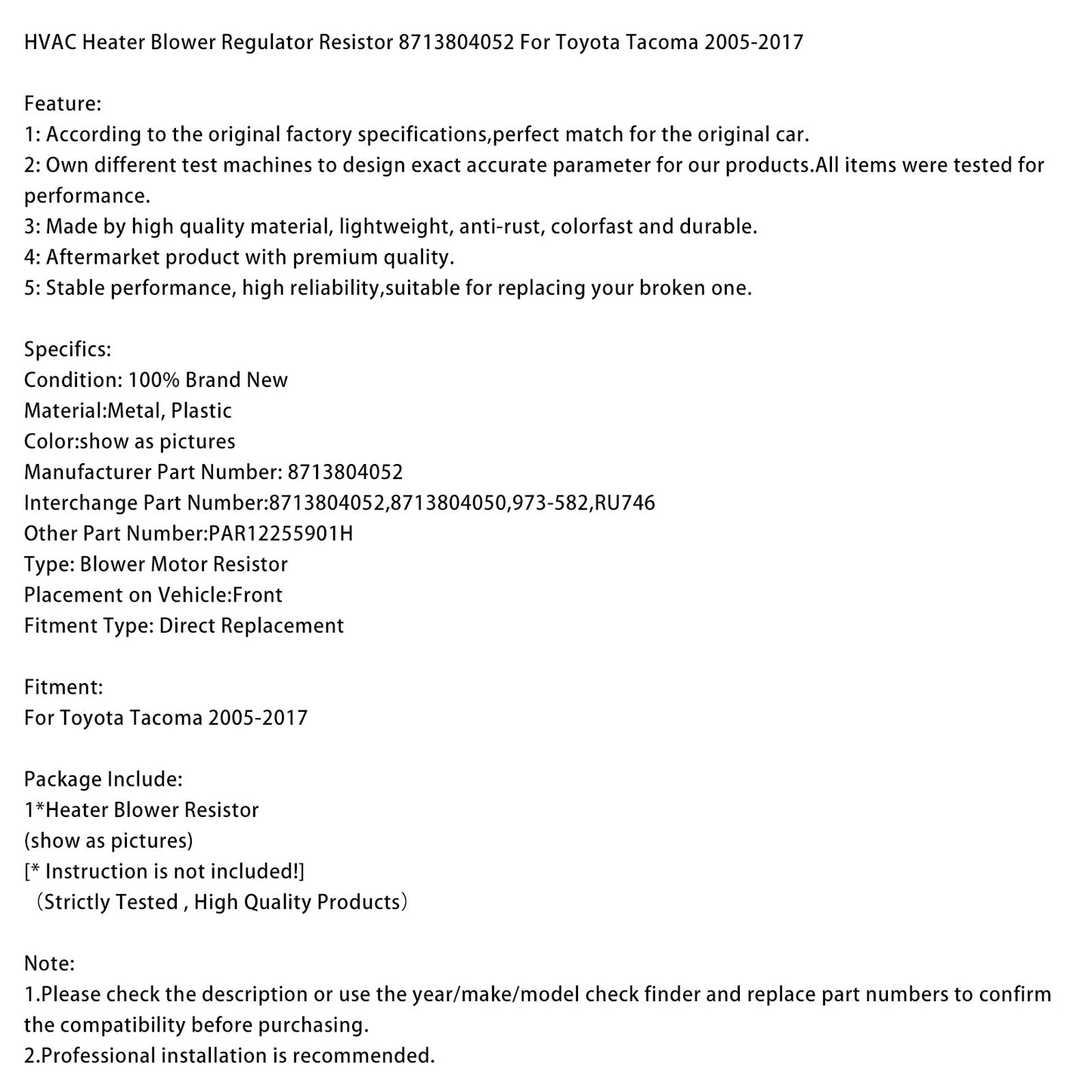 2005-2017  Toyota Tacoma 8713804052 HVAC Heater Blower Regulator Resistor
