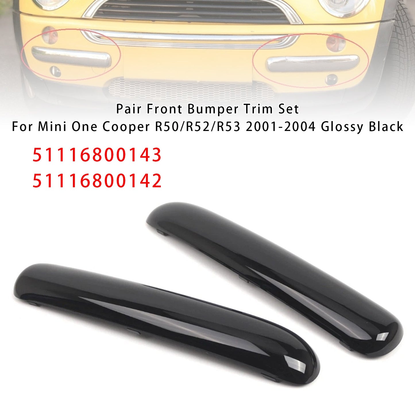 Mini One Cooper R50/R52/R53 2001-2004 Glossy Black 51116800143 Pair Front Bumper Trim Set