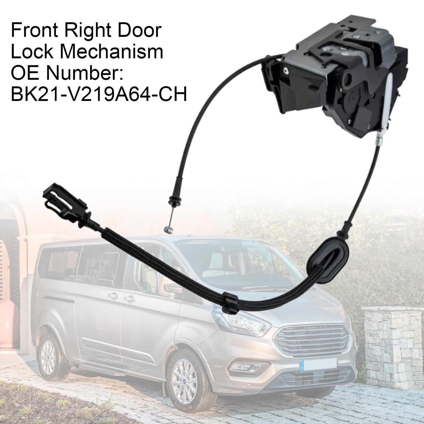 2012-2015 Transit Custom V362 BK21-V219A64-CH Front Right Door Lock
