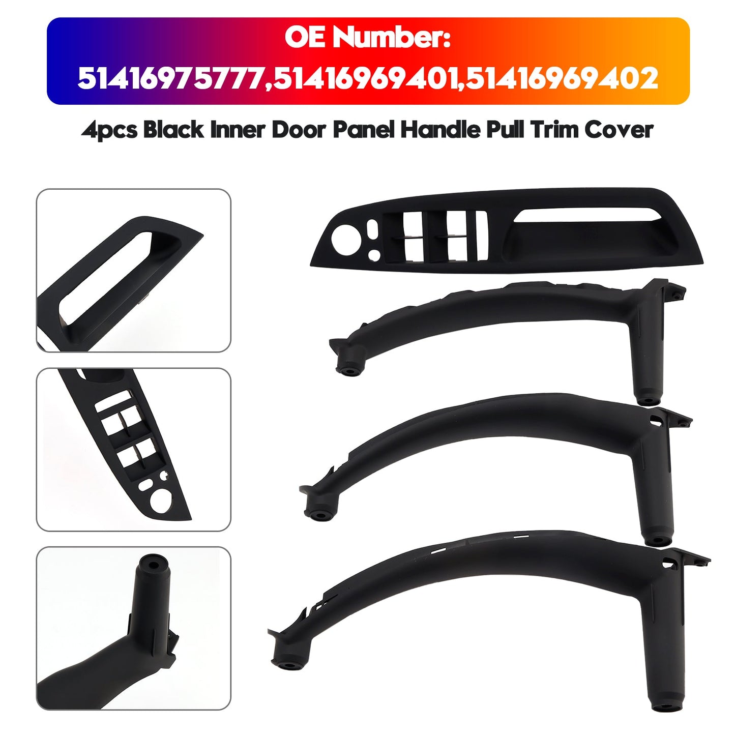 2007-2013 E70 X5 SAV 51416975777 4pcs Black Inner Door Panel Handle Pull Trim Cover