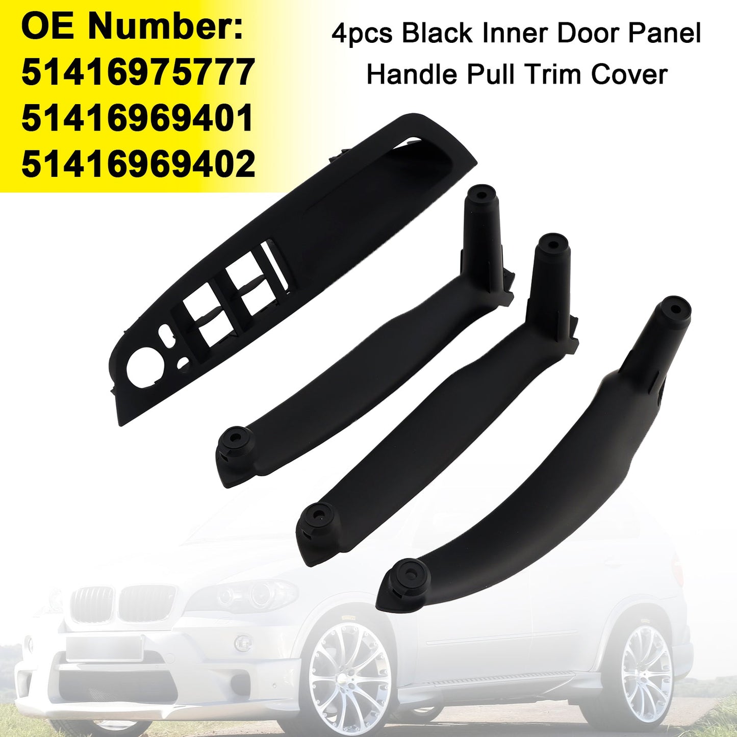 2007-2013 E70 X5 SAV 51416975777 4pcs Black Inner Door Panel Handle Pull Trim Cover