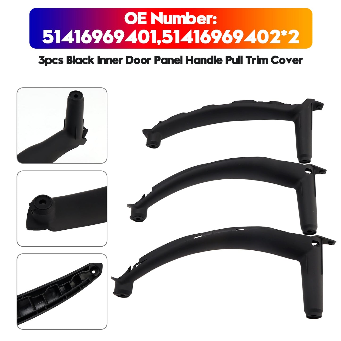 2007-2013 E70 X5 SAV 51416969401 3pcs Black Inner Door Panel Handle Pull Trim Cover