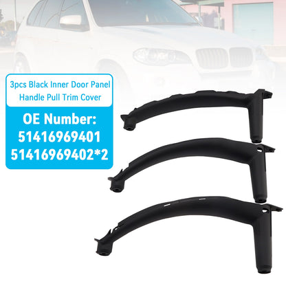2007-2013 E70 X5 SAV 51416969401 3pcs Black Inner Door Panel Handle Pull Trim Cover