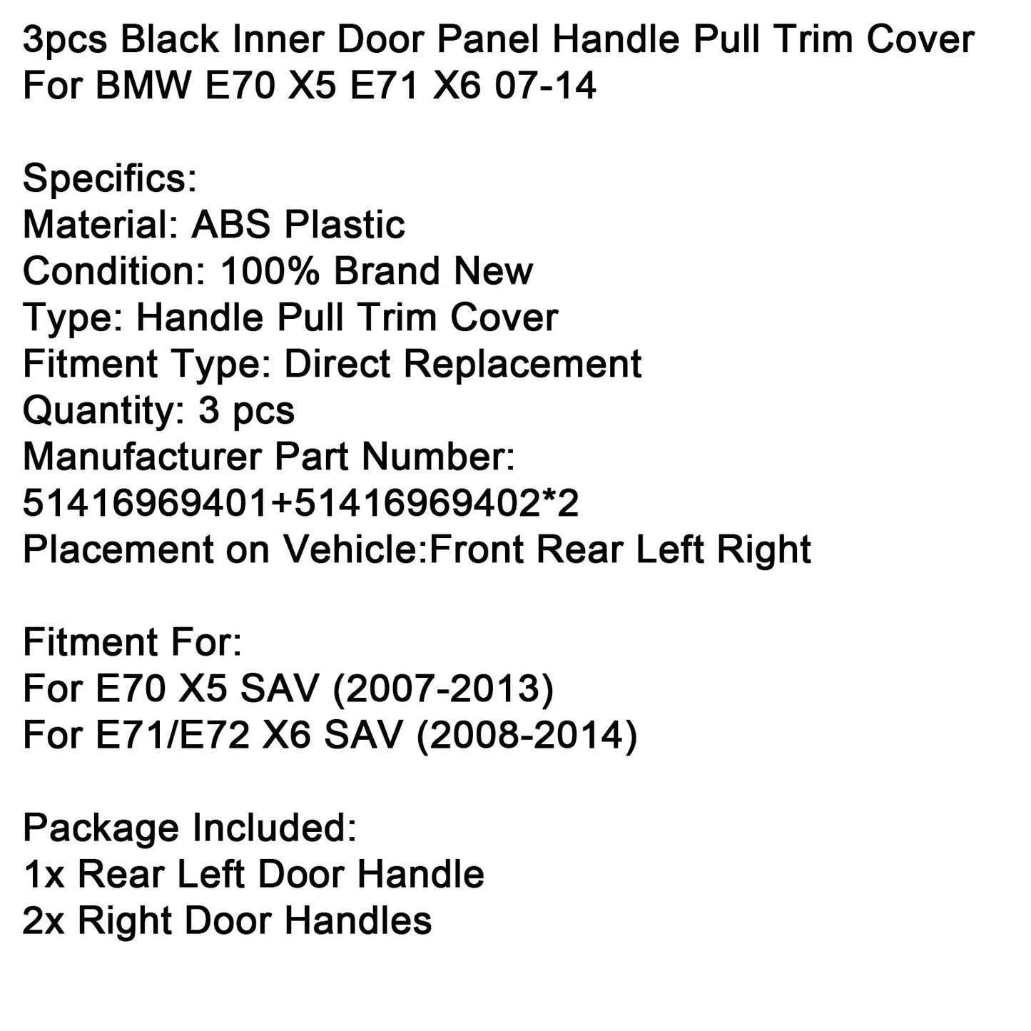 3pcs Black Inner Door Panel Handle Pull Trim Cover For BMW E70 X5 E71 X6 07-14