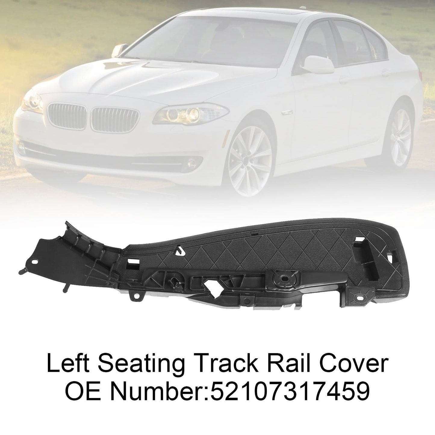 2012-2016 BMW 5 F10 LCI 52107317459 Left Support Seating Track Rail Cover