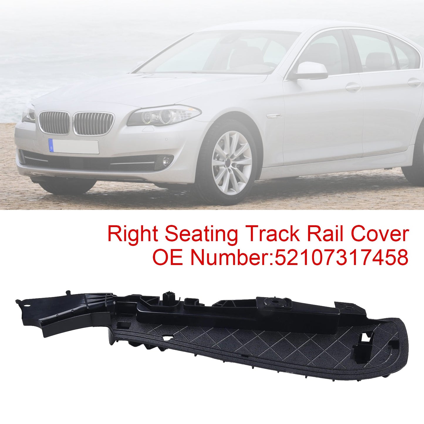 2012-2017 BMW 5 F07 GT LCI 52107317458 Right Support Seating Track Rail Cover