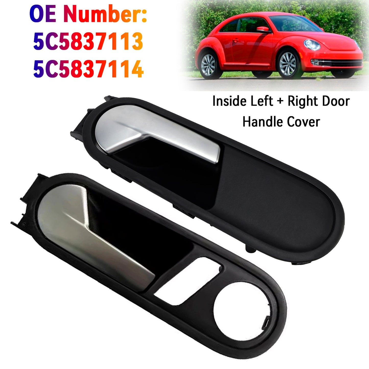 Left + Right Door Handle Cover 2012-2014 VW Beetle 5C5837113 5C5837114