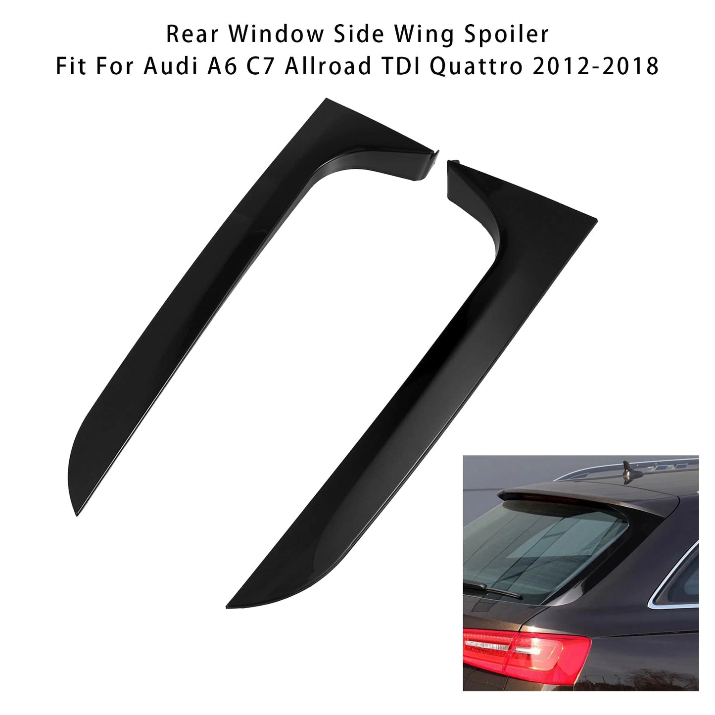 2012-2018 Audi A6 C7 Avant Gloss Black Pair Rear Window Side Wing Spoiler