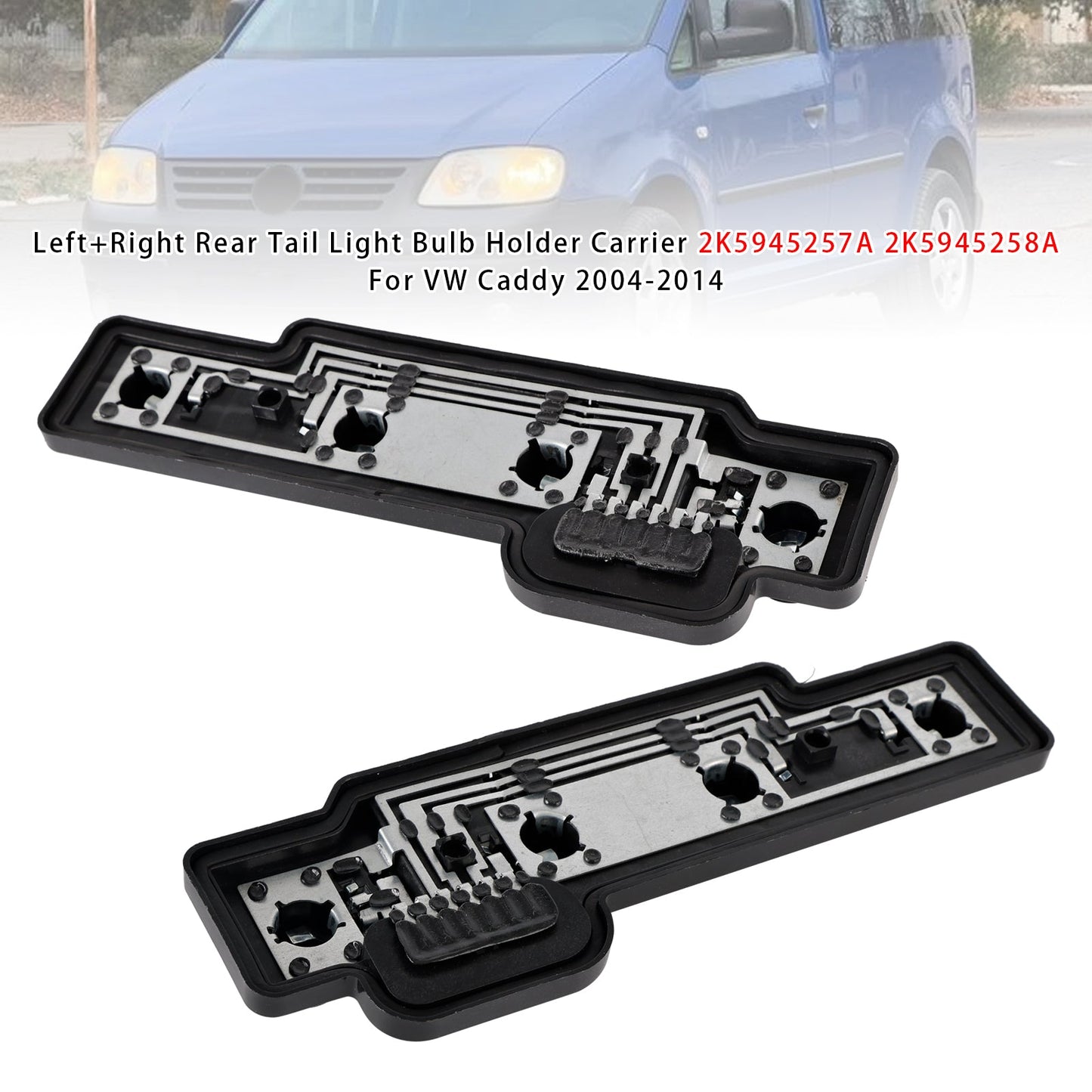 Left+Right Rear Tail Light Bulb Holder Carrier 2K5945257A 2K5945258A For VW Caddy 2004-2014