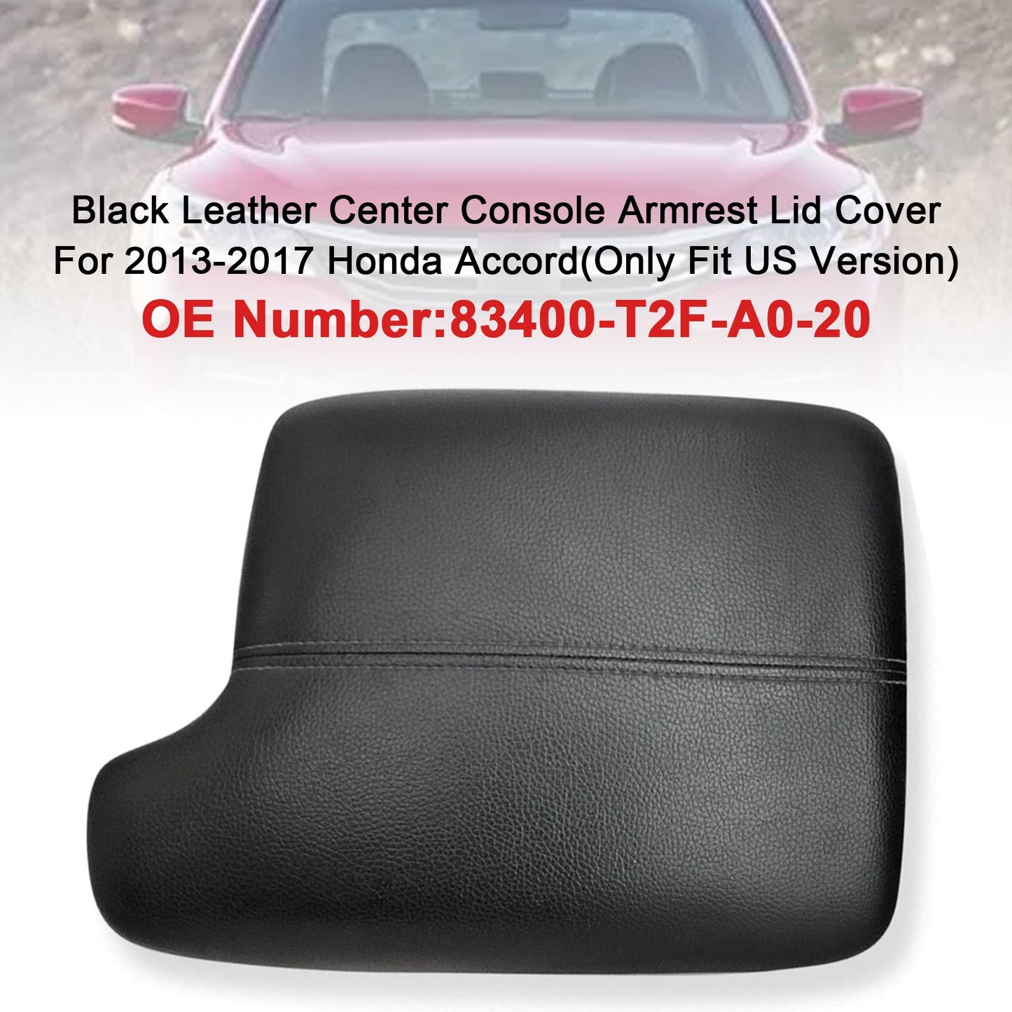 Honda Accord 2013-2017 83400-T2F-A0-B Center Console Armrest Lid Cover