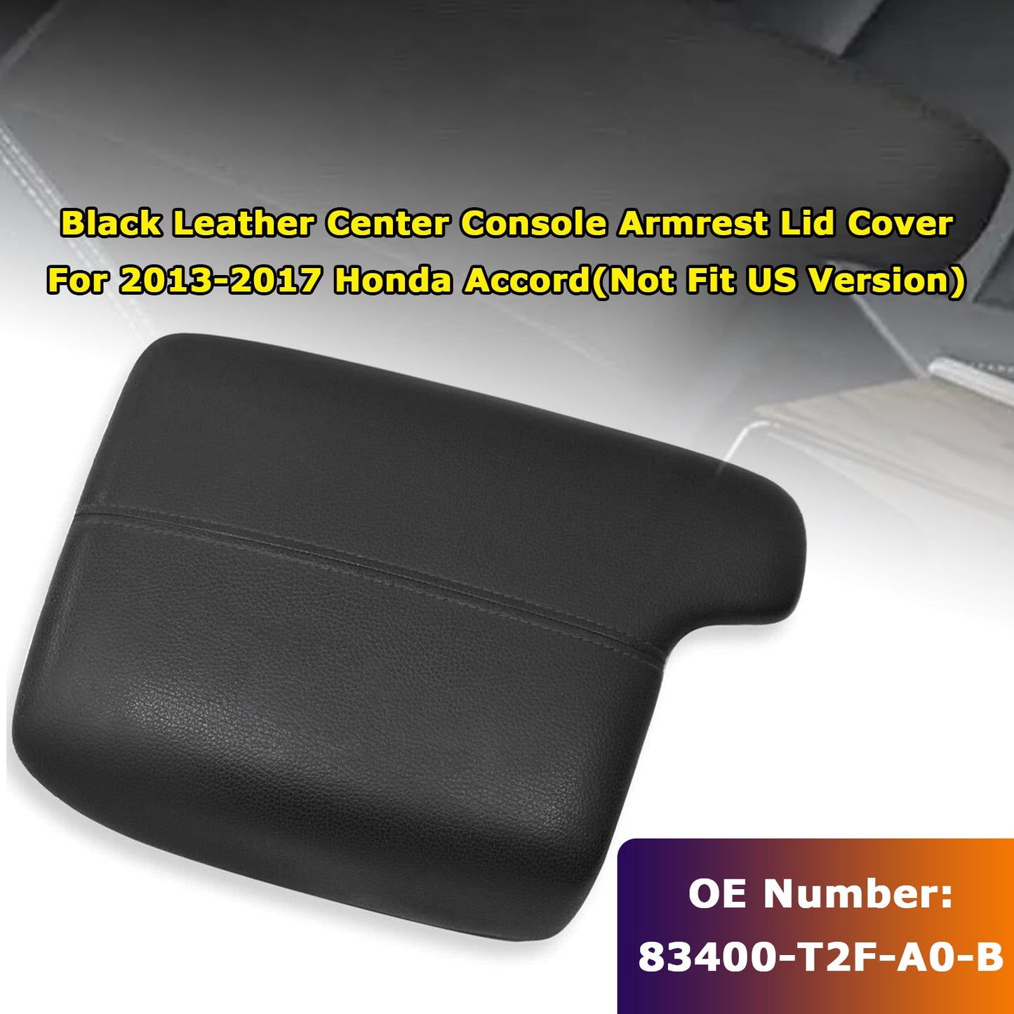 Honda Accord 2013-2017 83400-T2F-A0-B Center Console Armrest Lid Cover