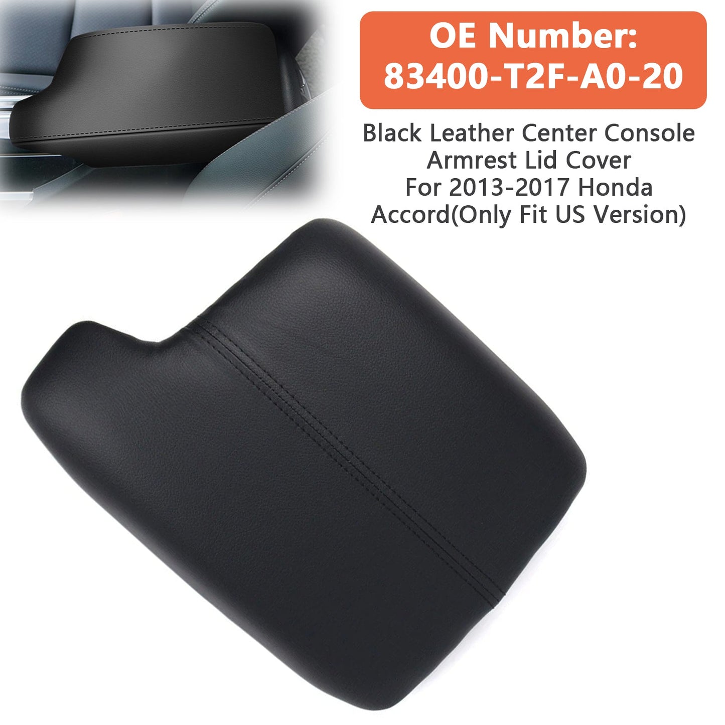 2013-2017 Honda Accord 83400-T2F-A0-20 Center Console Armrest Lid Cover