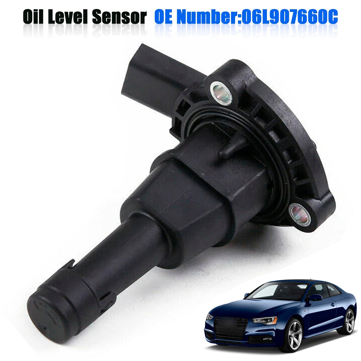 2016-2018 AUDI A7 06L907660C Oil Level Sensor