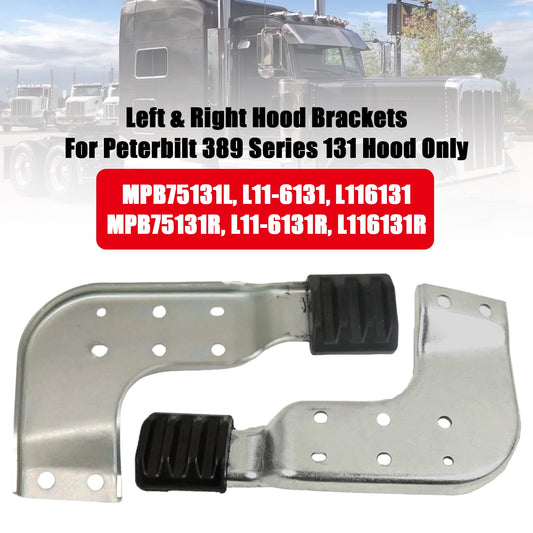 Peterbilt 389 131 MPB75131L MPB75131R  Left & Right Hood Brackets Set