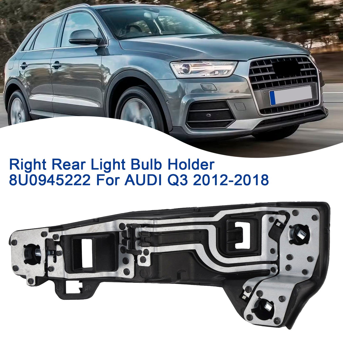 2012-2018 AUDI Q3 Halogen 8U0945222 Right Rear Light Bulb Holder