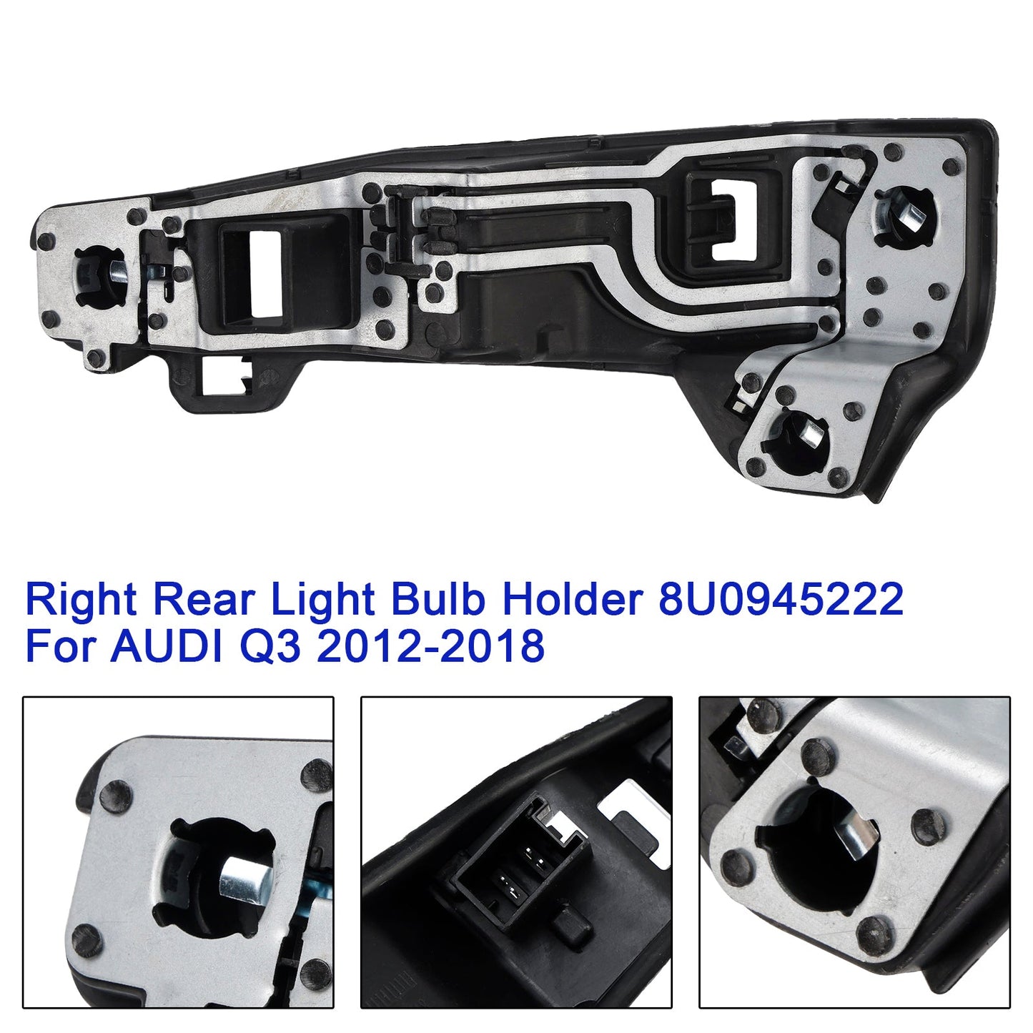 2012-2018 AUDI Q3 Halogen 8U0945222 Right Rear Light Bulb Holder