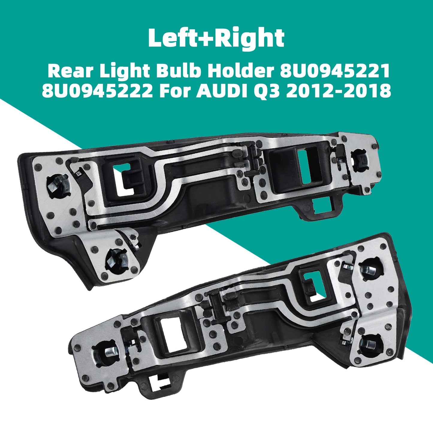 2012-2018 AUDI Q3 8U0945221 8U0945222 Left+Right Rear Light Bulb Holder