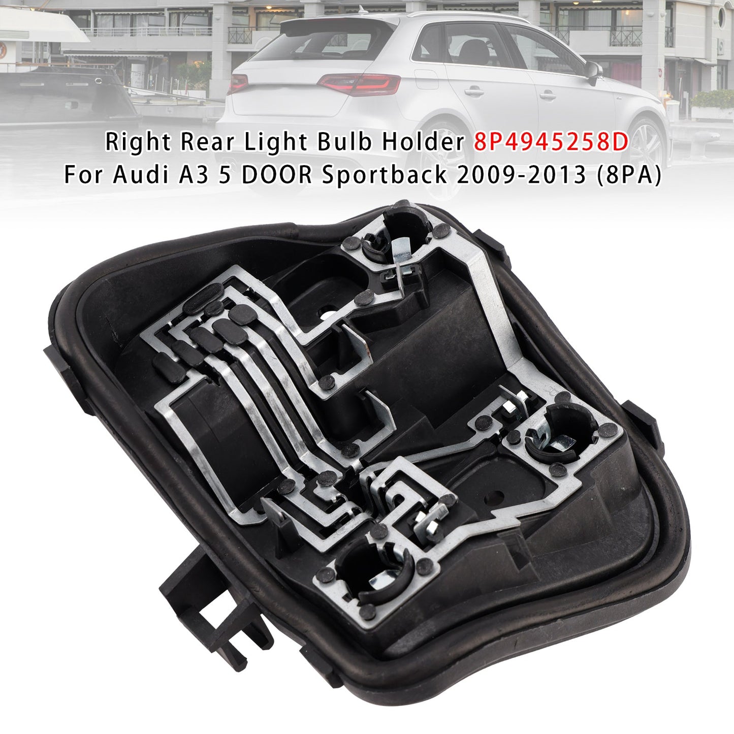 Right Rear Light Bulb Holder 2009-2013(8PA) Audi A3 5 DOOR Sportback 8P4945258D