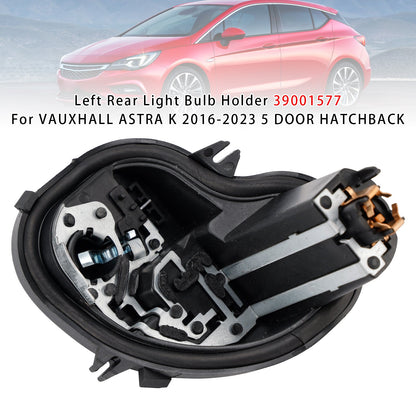 Left Rear Light Bulb Holder 2016-2023 VAUXHALL ASTRA K 5 DOOR HATCHBACK 39001577