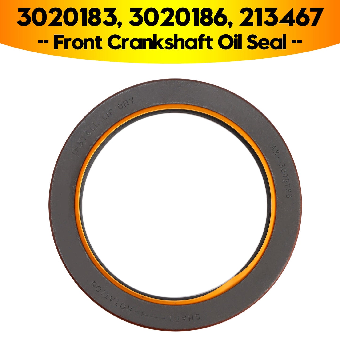 Cummins N14 855 NT NTC 3020183 3020186 213467 Front Crankshaft Oil Seal