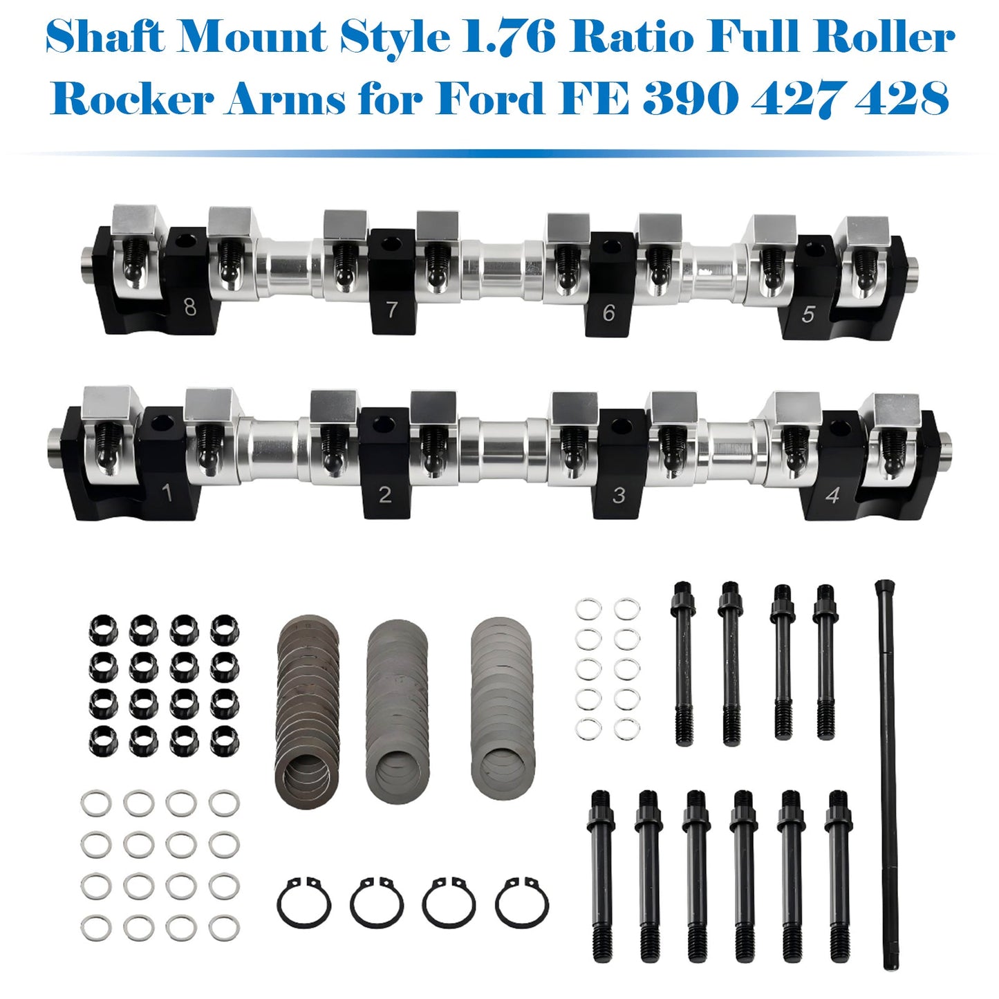 Shaft Mount Style 1.76 Ratio Full Roller Rocker Arms Ford FE 390 427 428